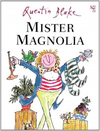 Mister Magnolia