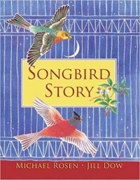 Songbird story