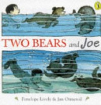 Two bears and Joe
