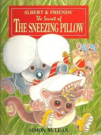 The secret of the sneezing pillow