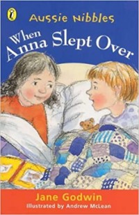 When Anna slept over