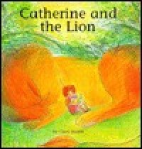 Catherine and the lion