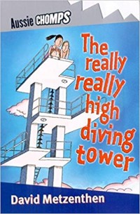 Really Really High Diving Tower
