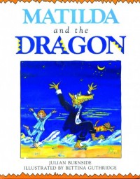 Matilda and the dragon