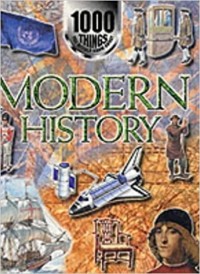 1000 things you should know about modern history