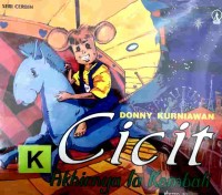 Cicit : akhirnya Ia kembali