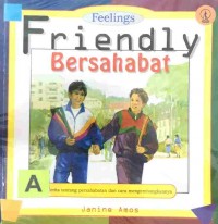 Friendly : bersahabat