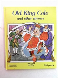 Old King Cole and other rhymes