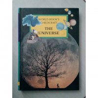 World book's childcraft : the universe