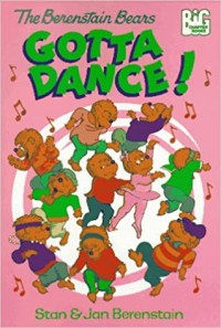 The Berenstain Bears gotta dance!