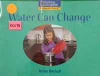 Water can change