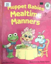 Muppet babies mealtime manners