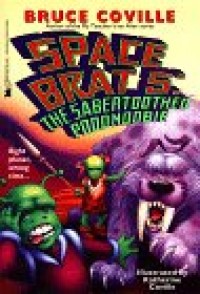 Space Brat 5 : the saber-toothed poodnoobie