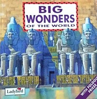 Big wonders of the world