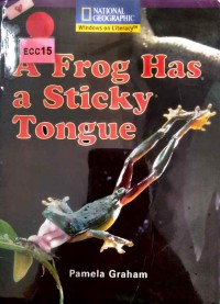 A frog has a sticky tongue