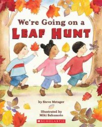 We're going on a leaf hunt