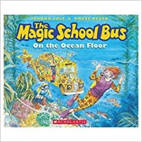The magic school bus on the ocean floor
