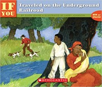 If you traveled on the underground railroad