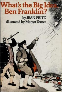 What's the big idea, Ben Franklin?