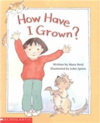 How have I grown?