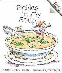 Pickles in my soup