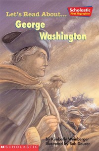 Let's read about... George Washington