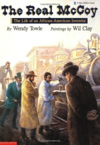 The real McCoy : the life of an African-American inventor