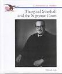 Thurgood Marshall and the Supreme Court