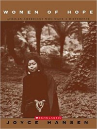 Women of hope : African Americans who made a difference