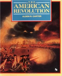The American Revolution : war for independence