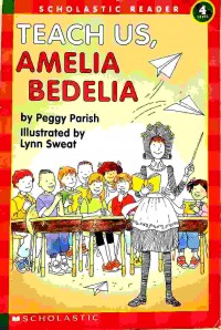 Teach us, Amelia Bedelia