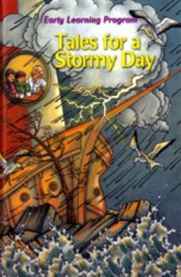 Tales for a stormy day : a book about good behavior