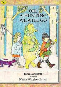 Oh, a-hunting we will go