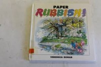 Paper rubbish!