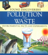 Pollution and waste