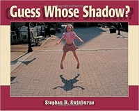 Guess whose shadow?
