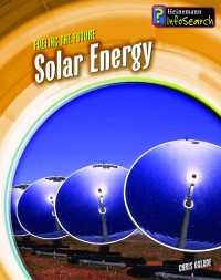Fueling the future : solar energy