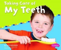Taking care of my teeth