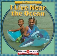 I live near the ocean