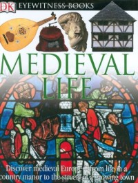 Madieval life