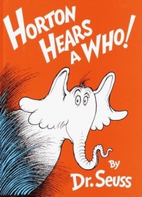Horton hears a Who!