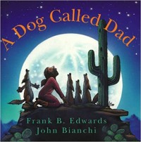 A dog called dad
