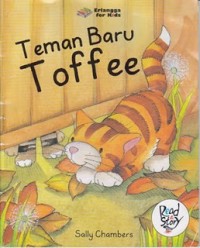 Teman baru Toffee