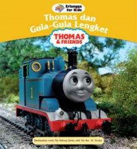 Thomas & friend : Thomas dan gula-gula lengket