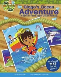 Diego's ocean adventure : petualangan diego di lautan