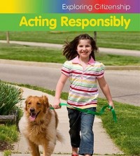 Acting responsibly