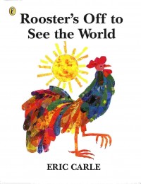 Rooster's off to see the world