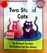 Two stupid cats