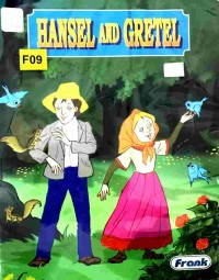 Hansel and Gretel
