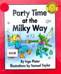 Party time at the Milky Way